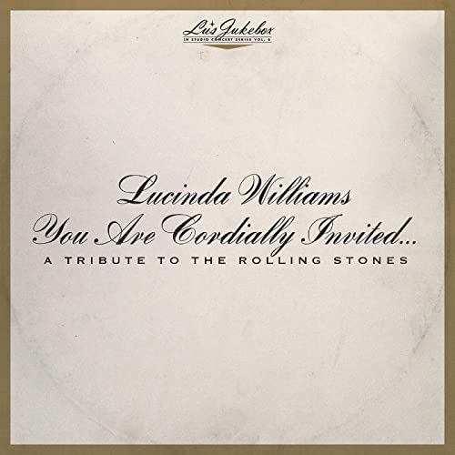 Lucinda Williams - Lu'S Jukebox Vol. 6: A Tribute To The Rolling Stones - Import CD