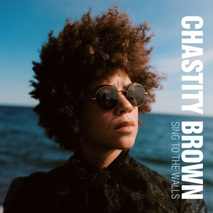Chastity Brown - Sing To The Walls - Japan CD