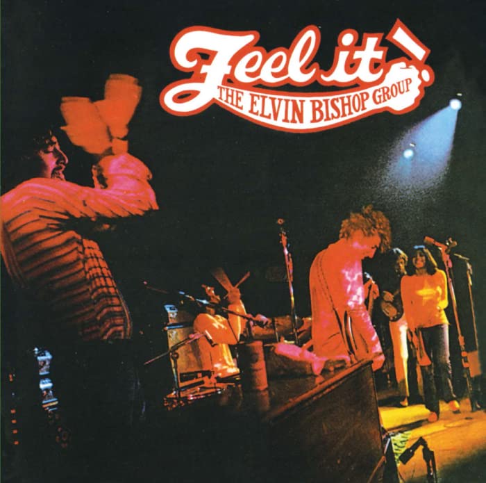 The Elvin Bishop Group - Feel It! - Japan CD
