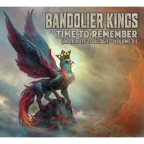 Bandolier Kings - Time To Remember (A Tribute To Budgie -Volume 2) - Japan CD