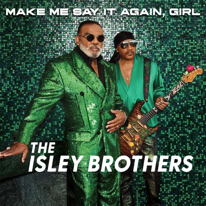The Isley Brothers - Make Me Say It Again, Girl - Japan CD