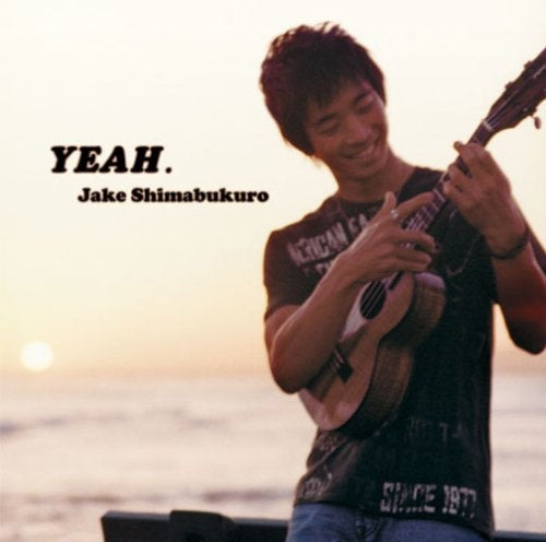 Jake Shimabukuro - Yeah. - Japan CD