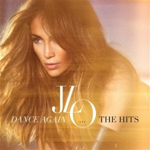 Jennifer Lopez - Dance Again... The Hits - Japan CD Bonus Track