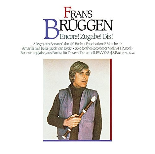 Frans Bruggen - Encore ! Zugabe ! Bis ! - Limited Edition