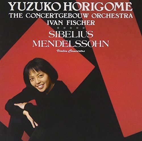 Yuzuko Horigome - Sibelius & Mendelssohn: Violin Concertos - Japan CD