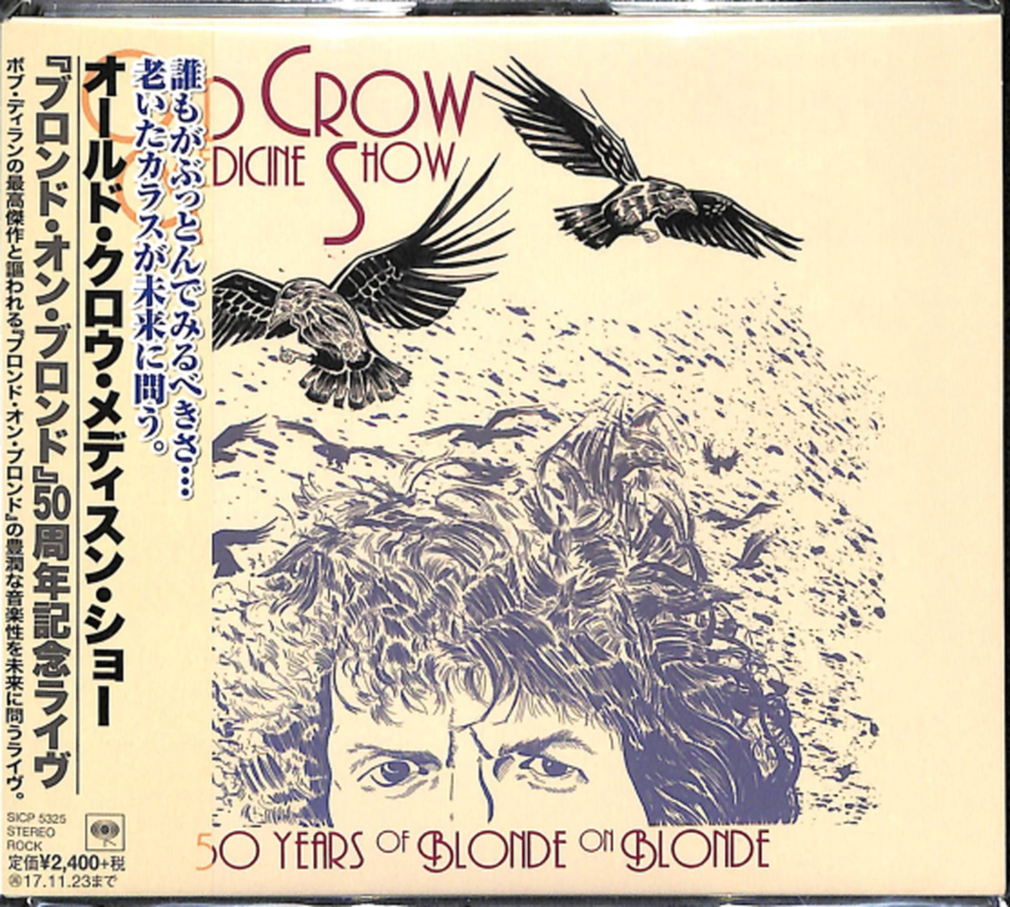 Old Crow Medicine Show - 50 Years Of Blonde On Blonde - Japan CD