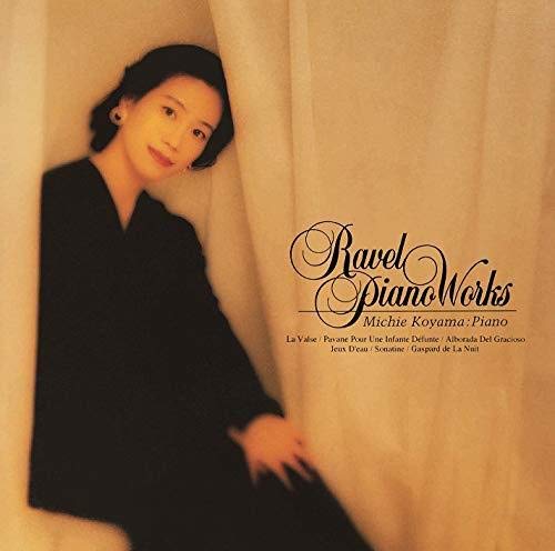 Michie Koyama - Ravel: Piano Works - Blu-spec CD2