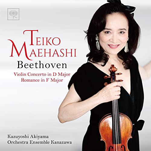 Violin Concerto, Romance No.2 : Teiko Maehashi(Vn)Kazuyoshi Akiyama / Orchestra Ensemble Kanazawa‐Beethoven (1770-1827) - Japan SACD Hybrid