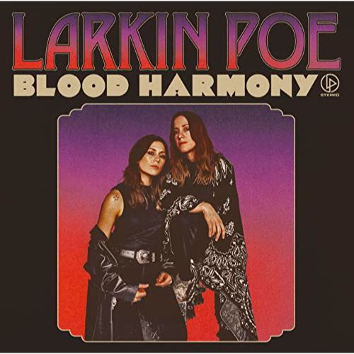 Larkin Poe - Blood Harmony - Japan Blu-spec CD2 Bonus Track
