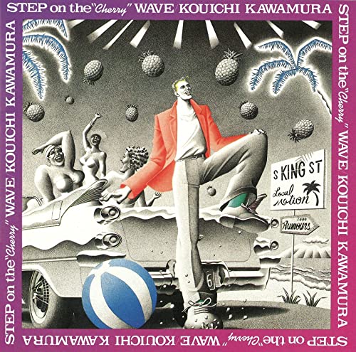 Koichi Kawamura - Step On The `cherry`Wave +2 - Japan Blu-spec CD2