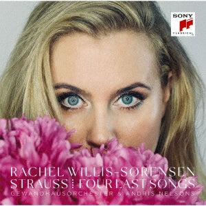 Rachel Willis-Sorensen (Soprano) - Strauss: Four Last Songs - Japan Blu-spec CD2
