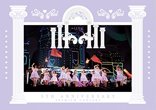 =Love - =LOVE 5th ANNIVERSARY PREMIUM CONCERT - Japan DVD