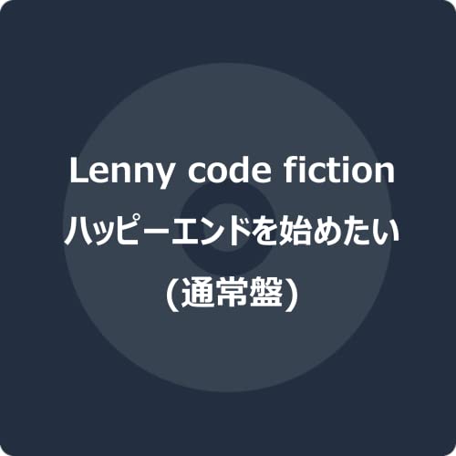 Lenny code fiction - Happy End wo Hajimetai - Japan CD