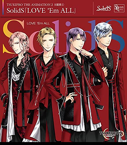 Tsukipro - Tsukipro The Animation 2 Theme Song (1): Solids: Love 'Em All - Japan CD