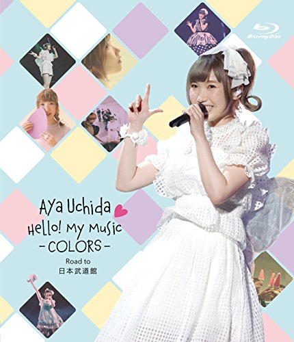 Animation - Aya Uchida Hello! My Music -COLORS- Road to Nippon Budokan - Japan Blu-ray Disc