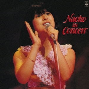 Kawai Naoko - Naoko In Concert (+2)<Tower Records Limited/Complete Limited Edition - Japan Hybrid SACD