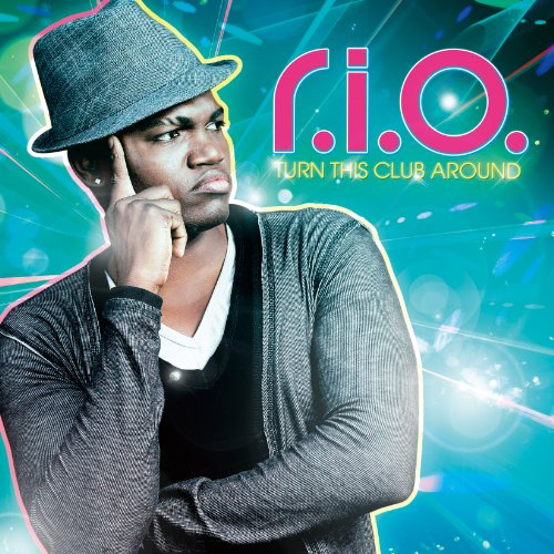 R.I.O. (DS) - Turn This Club Around - Japan CD