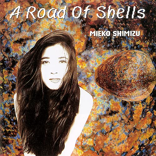 Shimizu,Mieko - A Road of Shells - Japan LP Record