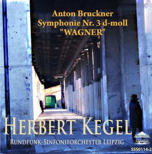 Bruckner (1824-1896) - Symphony No, 3, : Kegel / Leipzig Radio Symphony Orchestra (1978) - Import CD
