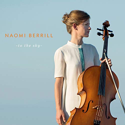 Naomi Berrill - To The Sky - Bonus Track