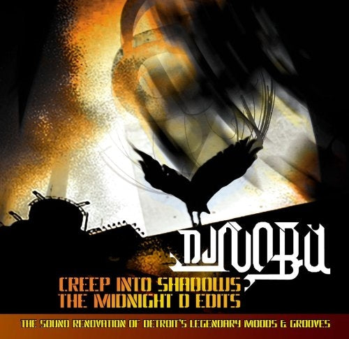 DJ NOBU - Creep Into Shadows-The Midnight D Edits - Japan CD