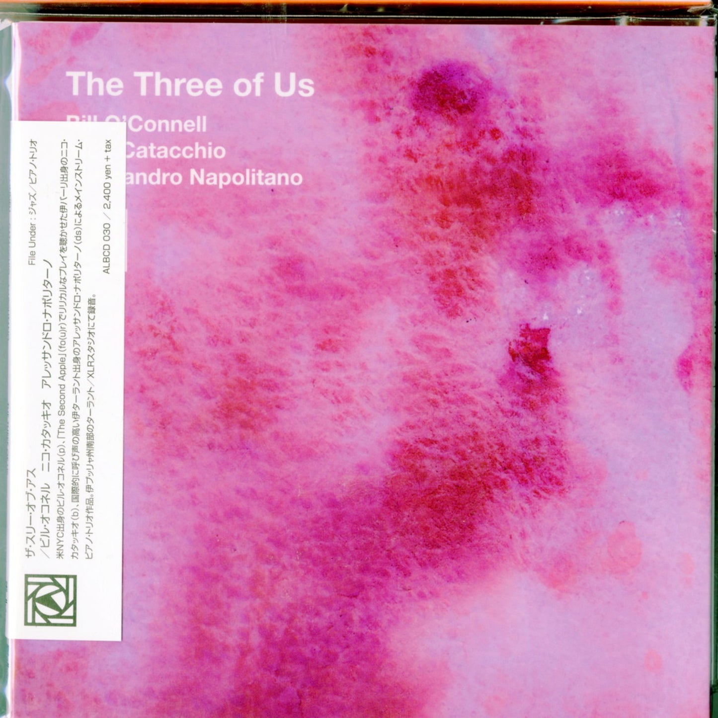 Bill O'Connell & Nico Catacchio & Alessandro Napolitano - The Three Of Us - Japan CD