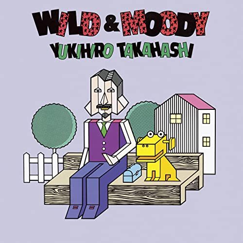 Yukihiro Takahashi - Wild & Moody +1 - Japan SACD Hybrid