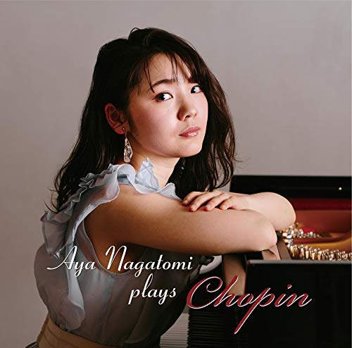 Nagatomi Aya - Aya Nagatomi plays Chopin - Japan CD
