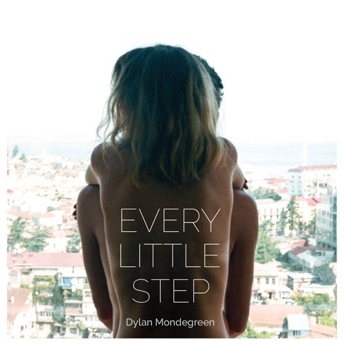 Dylan Mondegreen - Every Little Step - Japan CD