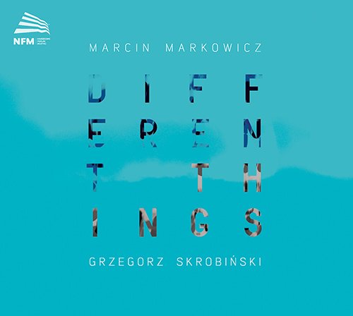 Marushin Markovich, Gregorz Skrobinski - Different Things - Import CD