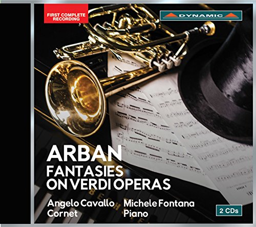 Arban, Jean-Baptiste (1825-1889) - Fantasies on Verdi Operas : Cavallo(Cornet)M.Fontana(P) - Import 2 CD