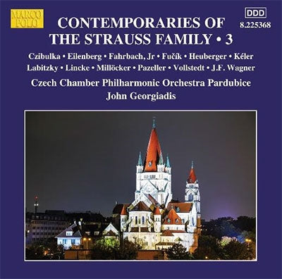 John George Adiss, Czech National Chamber Orchestra Pardubice - Contemporaries of the Strauss Family Vol.3 : John Georgiadis / Pardubice Czech Chamber Philharmonic - Import CD