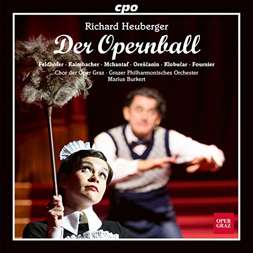 Heuberger(1850-1914) - Der Opernball : Burkert / Graz Philharmonic, Feldhofer, Kaimbacher, Mchantaf, etc (2016 Stereo)(2CD) - Import 2 CD