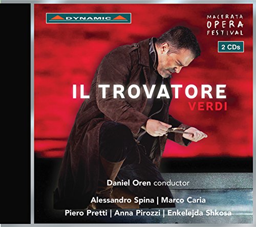 Verdi (1813-1901) - Il Trovatore : Daniel Oren / Regionale delle Marche Orchestra, Pretti, Pirozzi, Caria, Shkosa, etc (2016 Stereo)(2CD) - Import 2 CD