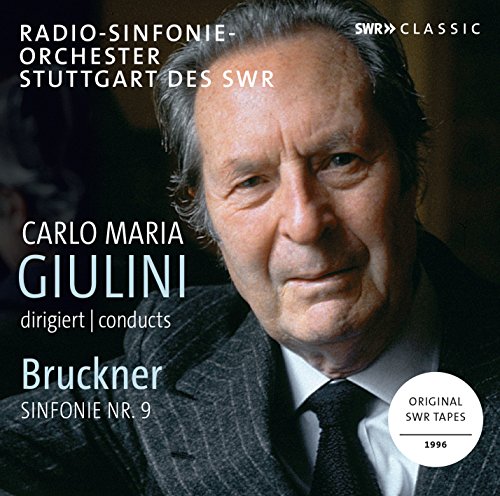 Bruckner (1824-1896) - Symphony No.9 : Carlo Maria Giulini / Stuttgart Radio Symphony Orchestra (1996) - Import CD