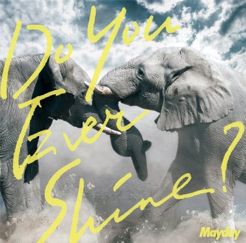 Mayday - Do You Ever Shine? - Japan CD