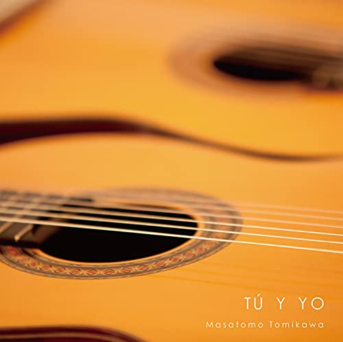 Masatomo Tomikawa : TÚ Y YO - Japan CD