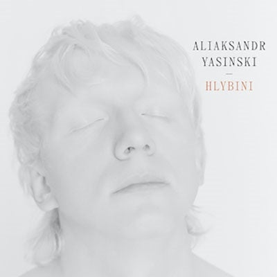 Aliaksandr Yasinski - Hlybini - Japan CD