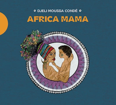Djeli Moussa Conde - Africa Mama - Japan CD