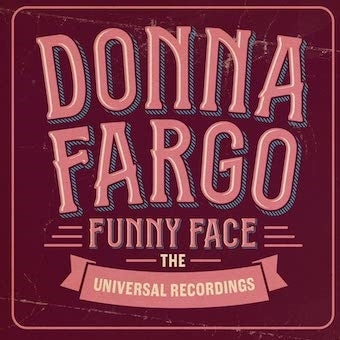Donna Fargo - Funny Face -The Universal Recordings - Import CD