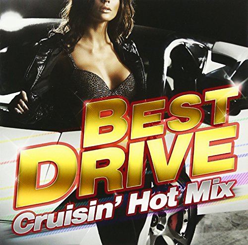 Various Artists - Best Drive Crusin`Hot Mix - Japan CD