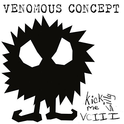 Venomous Concept - Kick Me Silly Vc Iii - Bonus Track