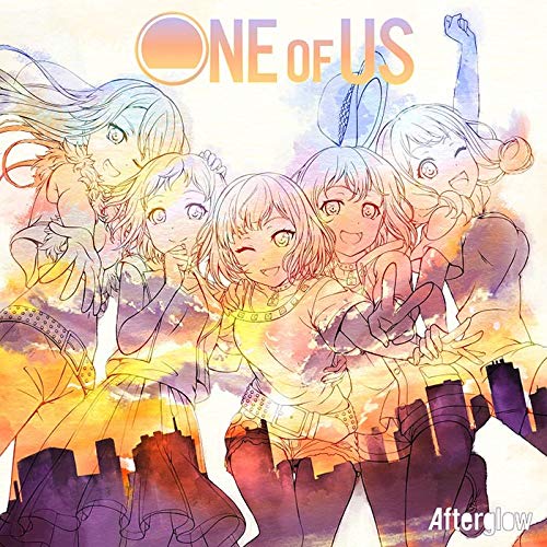 Bang Dream! - Afterglow One Of Us - Japan CD+Blu-ray Limited Edition