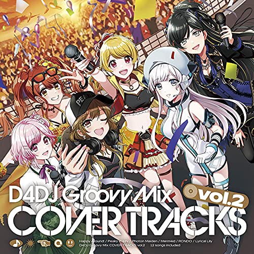 D4Dj - D4Dj Groovy Mix Cover Tracks Vol.2 - Japan CD