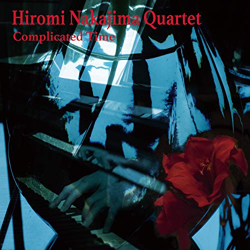 Hiromi Nakajima Quartet - Complicated Time - Japan CD