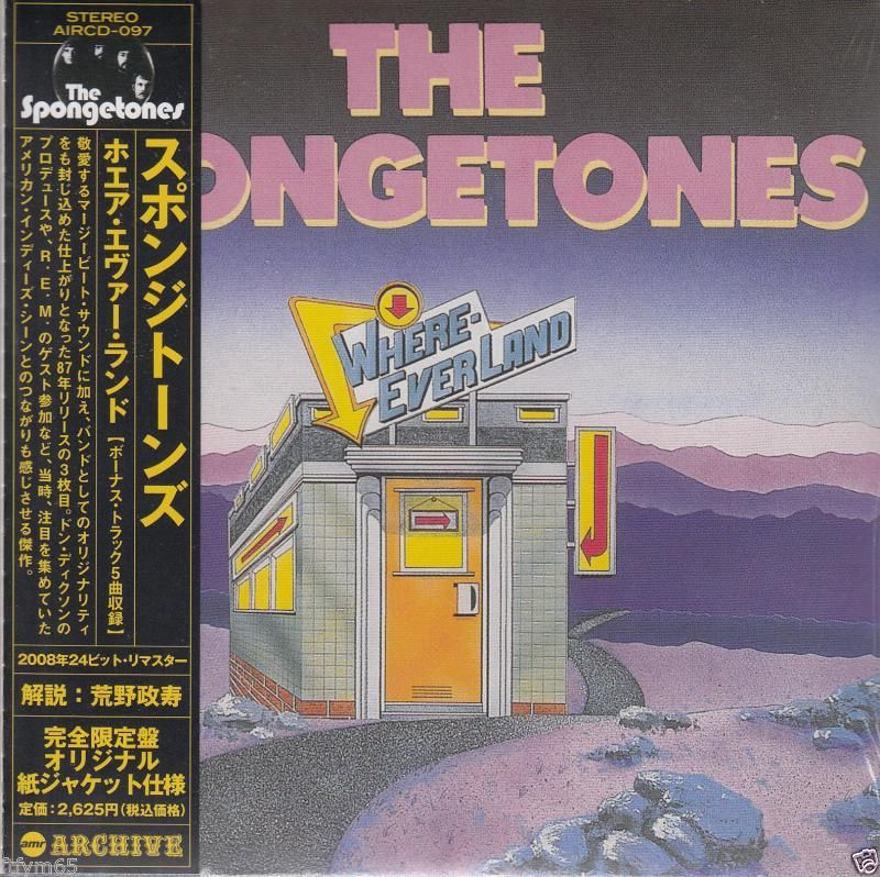 The Spongetones - Where Ever Land - Japan Mini LP CD Bonus Track