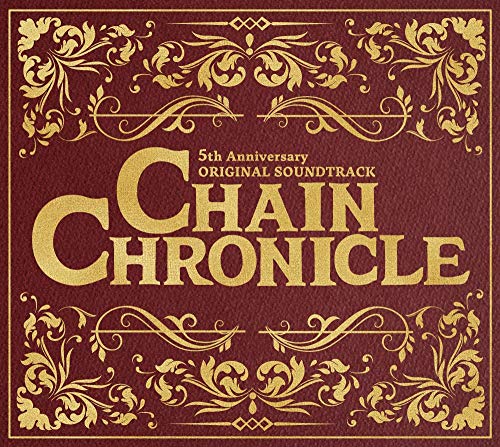 Ost - Chain Chronicle 5Th Anniversary - Japan 3 CD