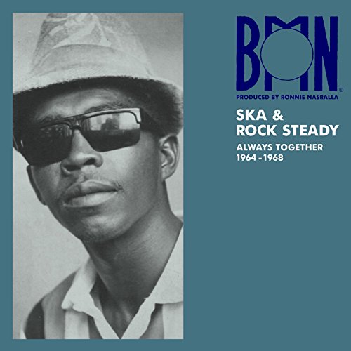 V.A. - Bmn Ska & Rock Steady: Always Together 1964-1968