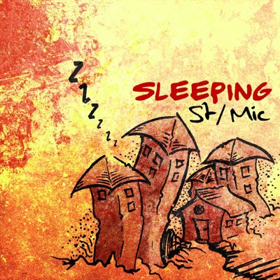 ST/Mic - Sleeping LP - Japan CD