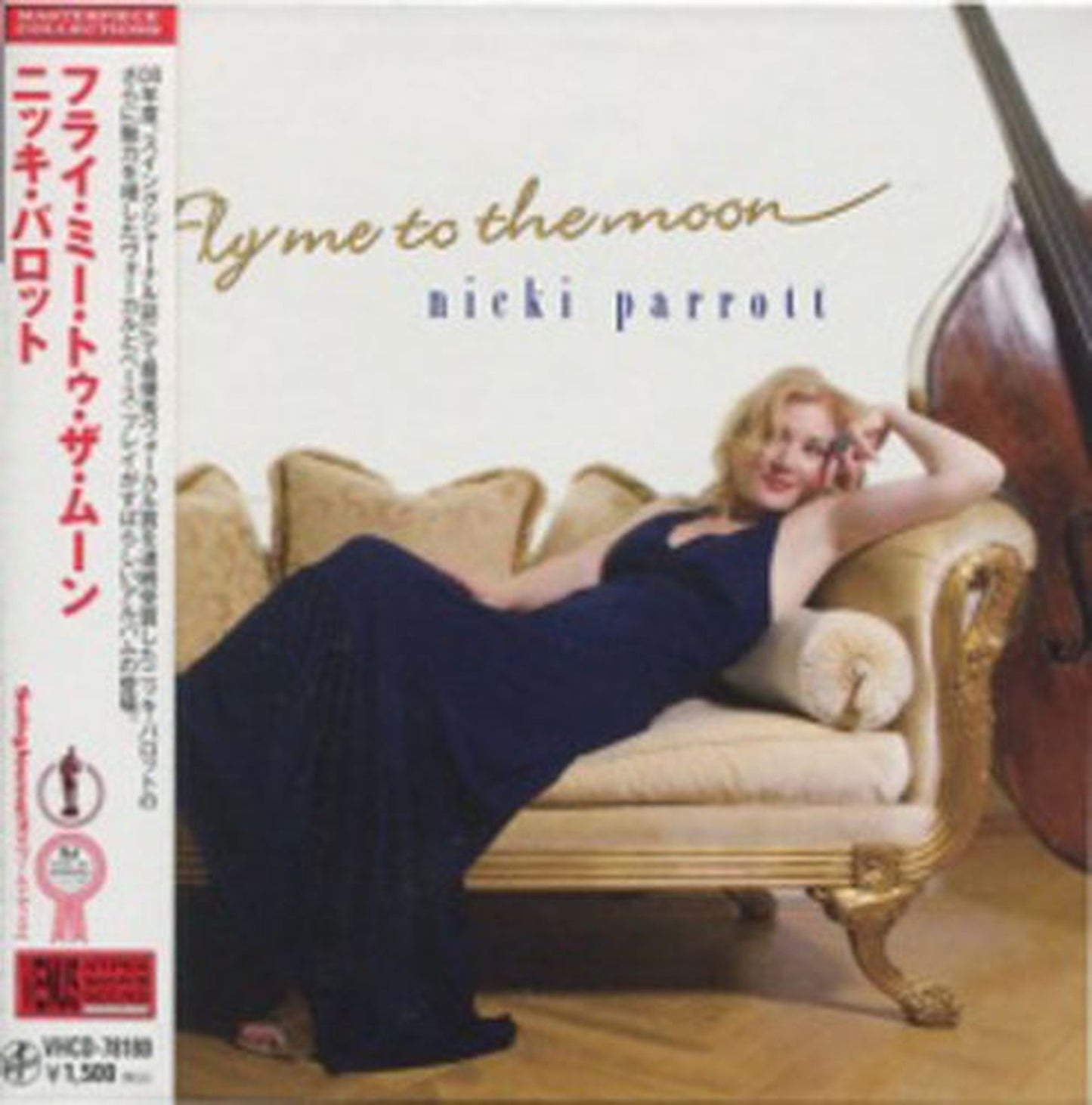 Nicki Parrott - Fly Me To The Moon (Release year: 2010) - Japan Mini LP CD